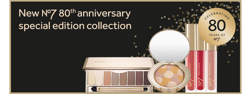No7 Boots 80th Anniversary Limited Edition Cosmetics Collection 2015